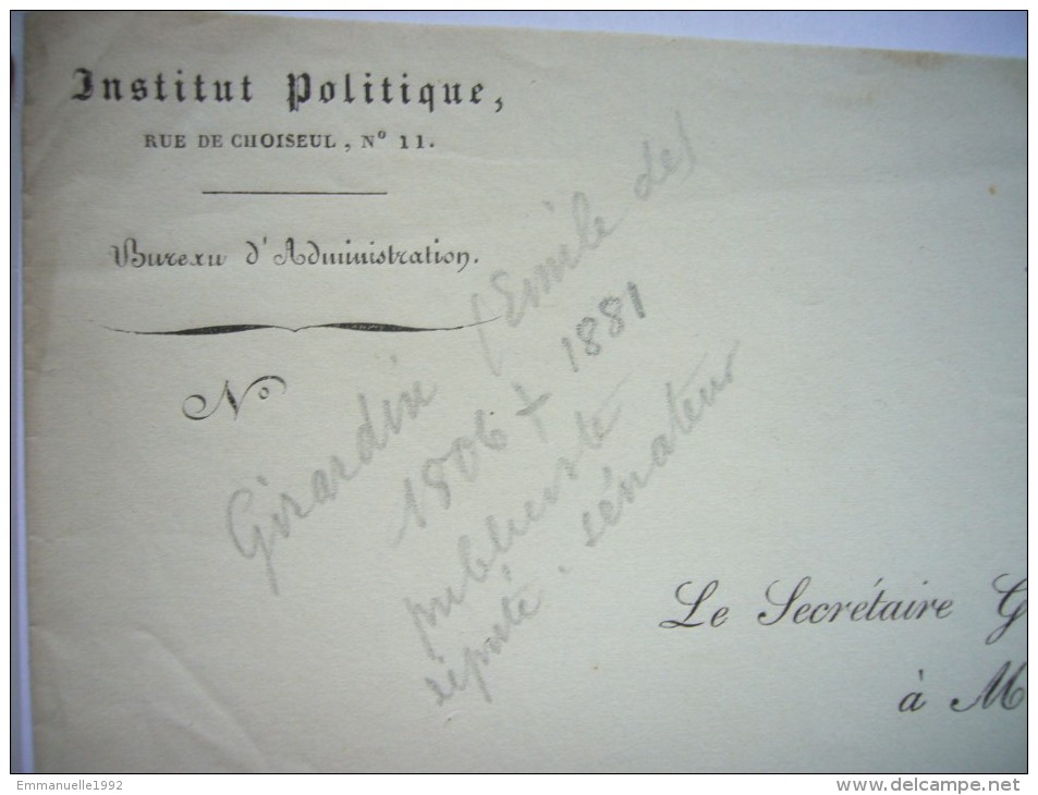 Lettre Autographe De Emile De Girardin Journaliste Homme Politique 1802-1881 Second Empire - Historical Figures