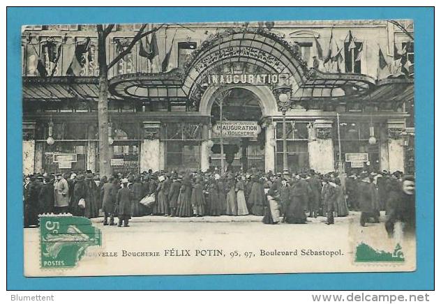 CPA Inauguration De La Nouvelle Boucherie FELIX POTIN Bld Sébastopol PARIS IIème - Paris (02)