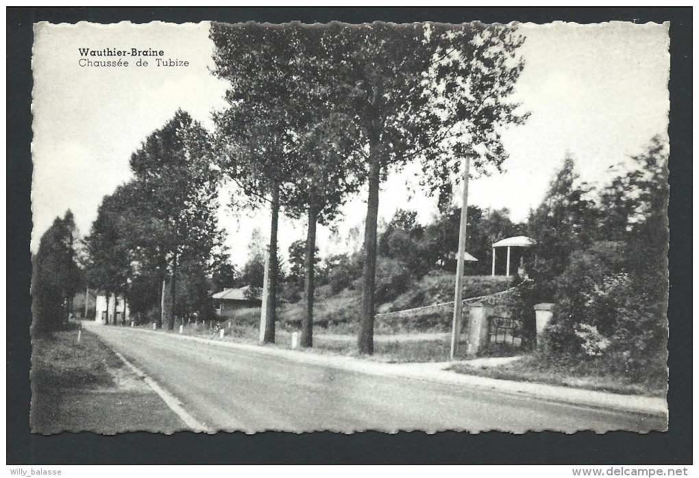 T. CPA - WAUTHIER BRAINE - Chaussée De Tubize  // - Braine-le-Château