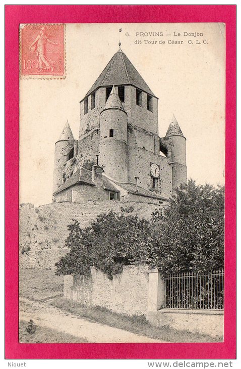 77 SEINE-et-MARNE PROVINS, Le Donjon Dit Tour De César, (C. L. C.) - Provins