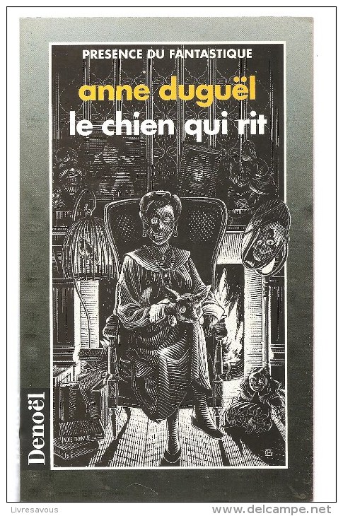 Science Fiction Le Chien Qui Rit Par Anne Duguël Présence Du Fantastique Editions Denoël N°39 De 1995 - Denoël