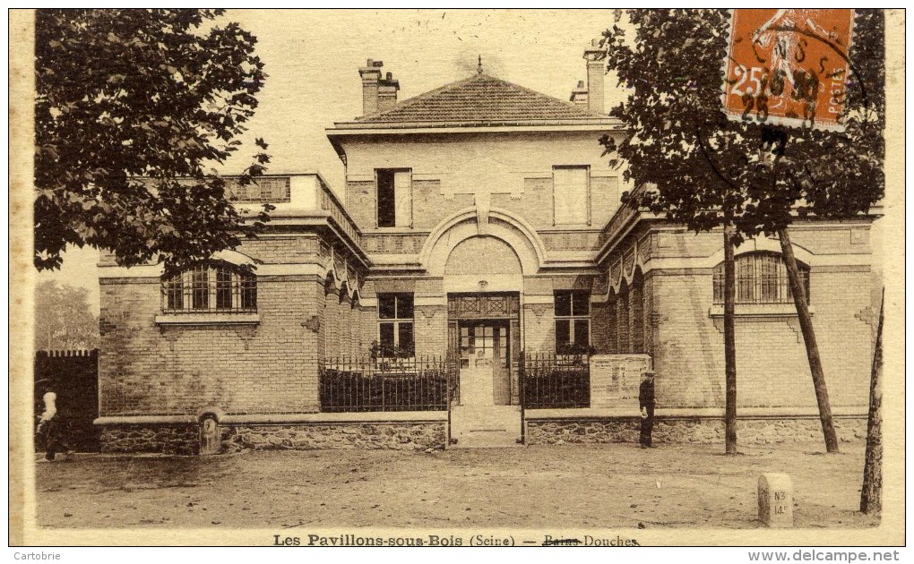 93 - LES PAVILLONS-SOUS-BOIS - Bains-Douches - Les Pavillons Sous Bois