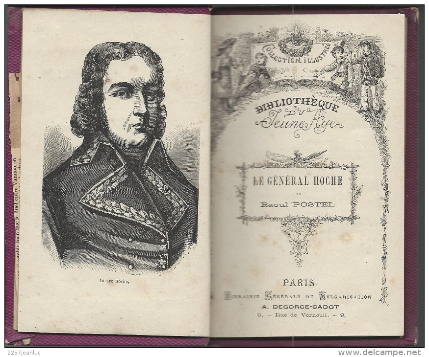 Petit Livre Collection Illustrée Bibliothèque Du Jeune Age -Le Général Hoche Par Raoul Postel - Bibliotheque De La Jeunesse