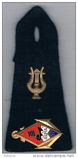 Ecusson Pucelle Sur Epaulette Du 22 RIMA MUSICIEN INFANTERIE DE MARINE...........................22 - Marine