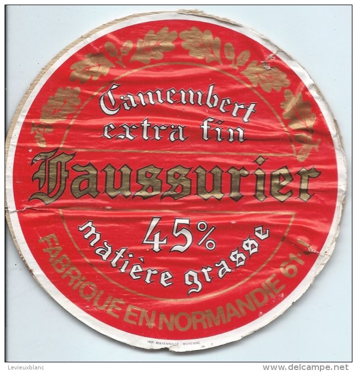 Etiquette De Fromage / Camembert/ Normandie/Faussurier//Années 1970-80    FROM30 - Collections