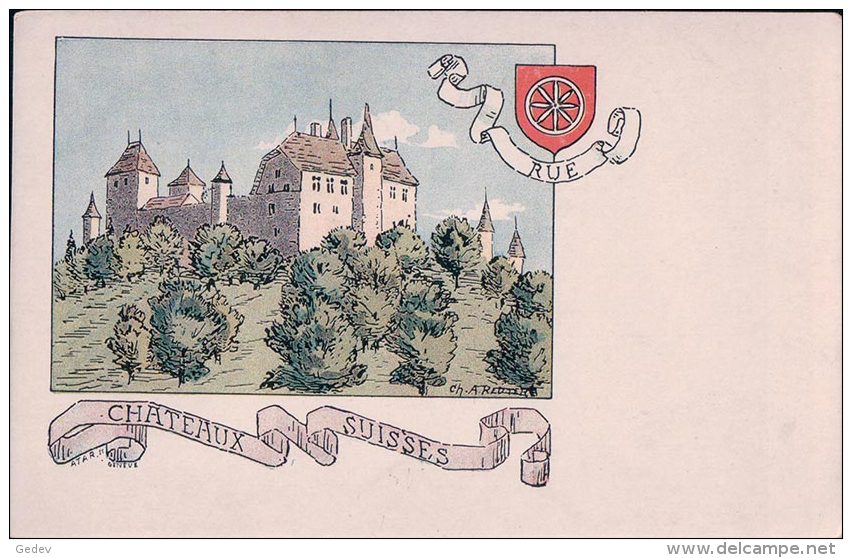 Châteaux Suisse, Rue, Litho Par Reuter (303) - Altri & Non Classificati