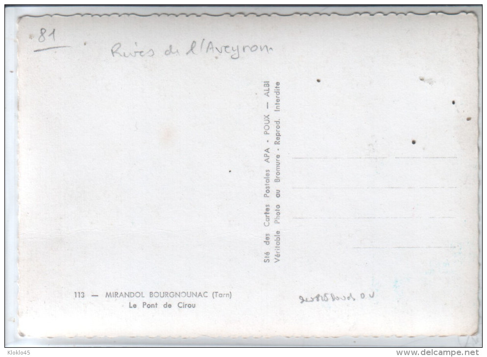 81 MIRANDOL BOURGNOUNAC ( Tarn ) - Le Pont Du Cirou - Vue Prise Des Berges De L´Aveyron - CPSM APA N° 113 - Altri & Non Classificati