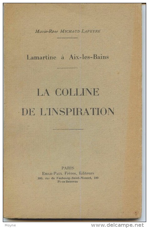 LAMARTINE A AIX Les BAINS  Vers 1920  LA COLLINE DE L'INSPIRATION  - Par Michaud Lapeyre RARE - Alpes - Pays-de-Savoie