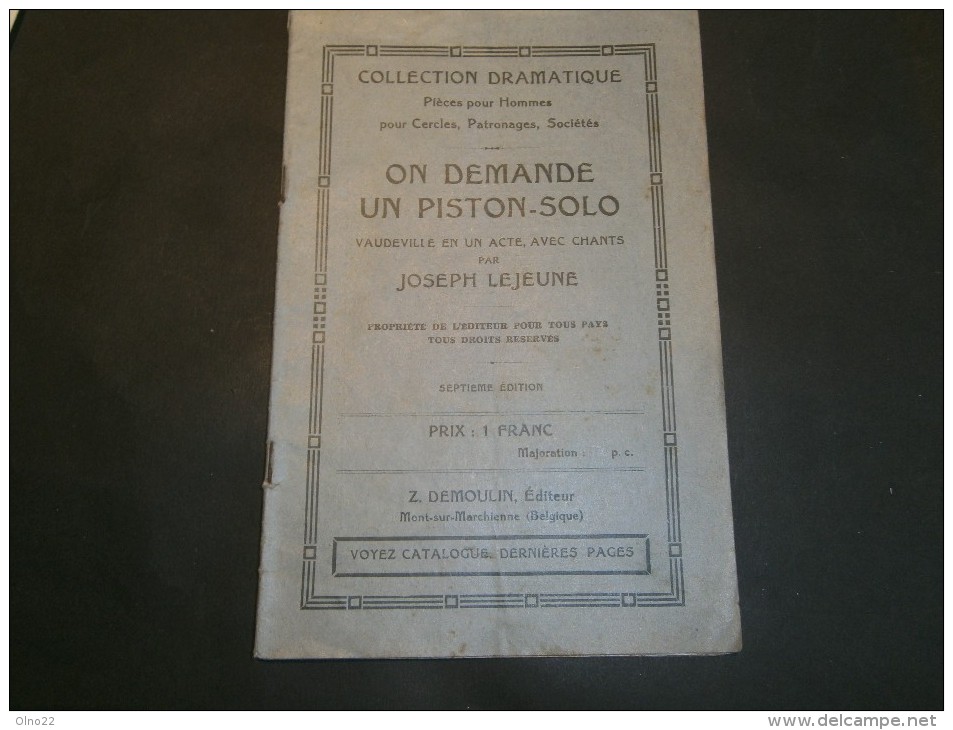 LEJEUNE, Joseph On Demande Un Piston Sol, Vadeville En Un Acte Avec Chants, Mont Sur Marchienne, Ed Demoulin - Theatre & Dance