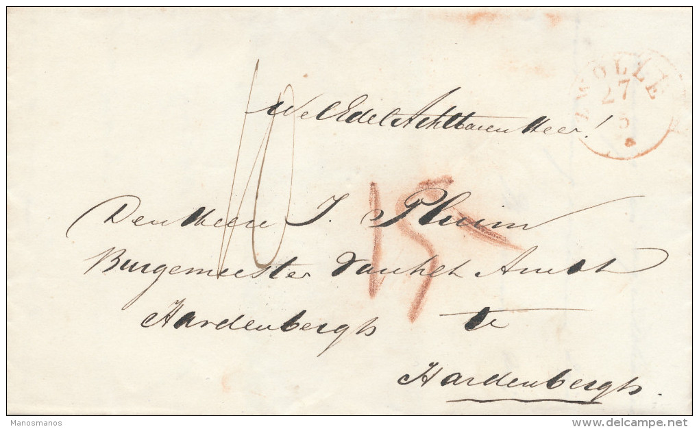 658/23 - NETHERLANDS 3 X Prephilatelic Cover ZWOLLE 1831 /1843 To HARDENBERGH - One Linear Gouverneur Van Overyssel - ...-1852 Préphilatélie