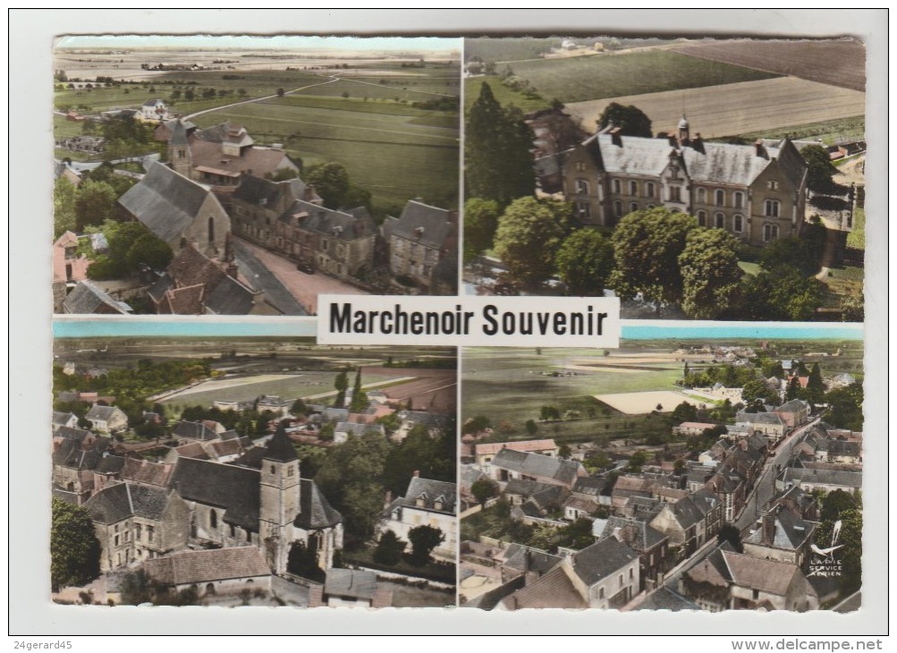 2 CPSM MARCHENOIR Et MAVES (Loir Et Cher) - En Avion Au-dessus De : Souvenir De....4 Vues, Maves Le Moulin - Marchenoir