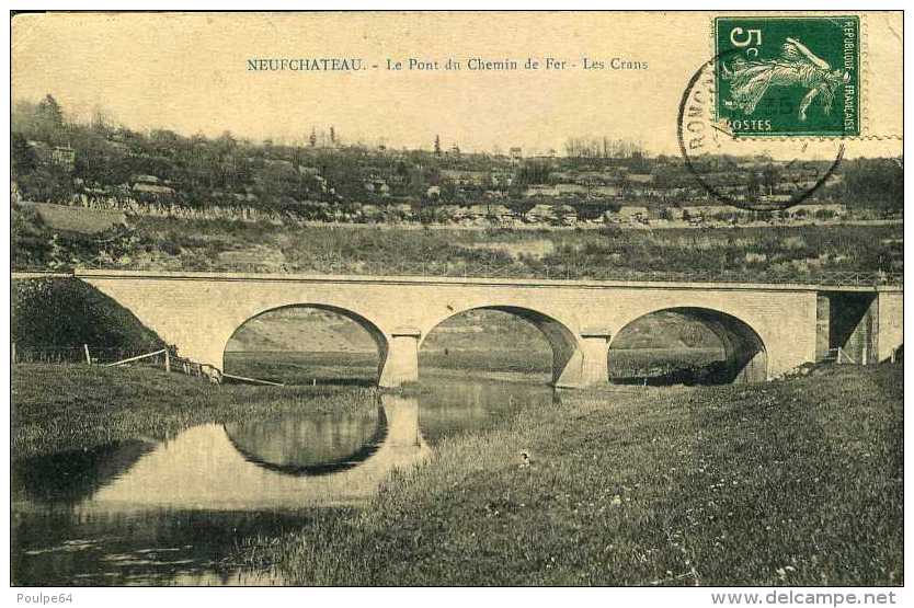 CPA - Neufchateau (88) - Pont Ferroviaire - Ouvrages D'Art