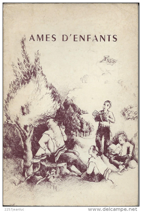 Livre Dédié à La Jeunesse Juive De Langue Française   - Ames D'Enfants  126 Pages . - Bibliothèque De La Jeunesse