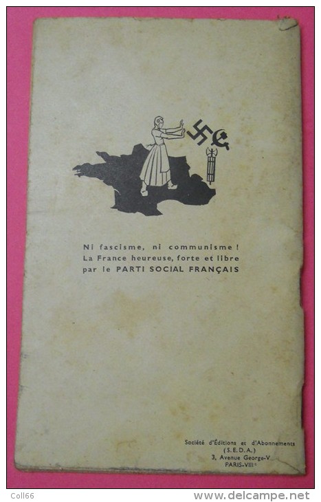 1937-1939 Brochure Parti Social Français "Une Mystique Un Programme"Lt Colonel De LA ROCQUE Croix De Feu éditeur SEDA - 1901-1940