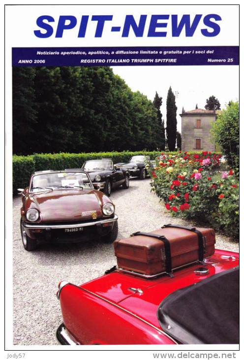 SPIT NEWS - N.25 - 2006 - REGISTRO ITALIANO TRIUMPH SPITFIRE - Motoren