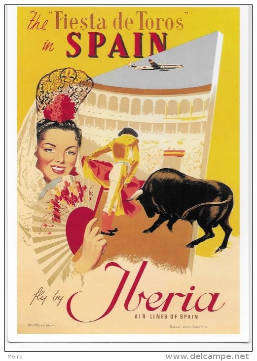 The Fiesta De Toros In SPAIN -Fly By IBERIA-Air Lines De Spain. - Publicité