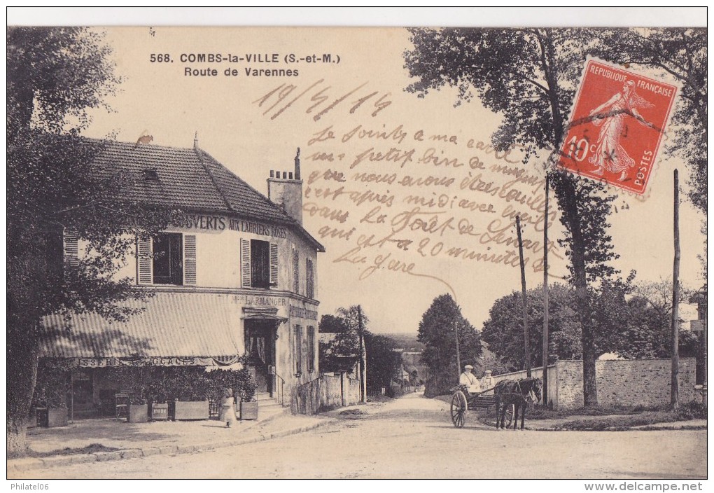 COMBS-LA-VILLE  ROUTE DE VARENNES   CIRCULEE 1918 - Combs La Ville