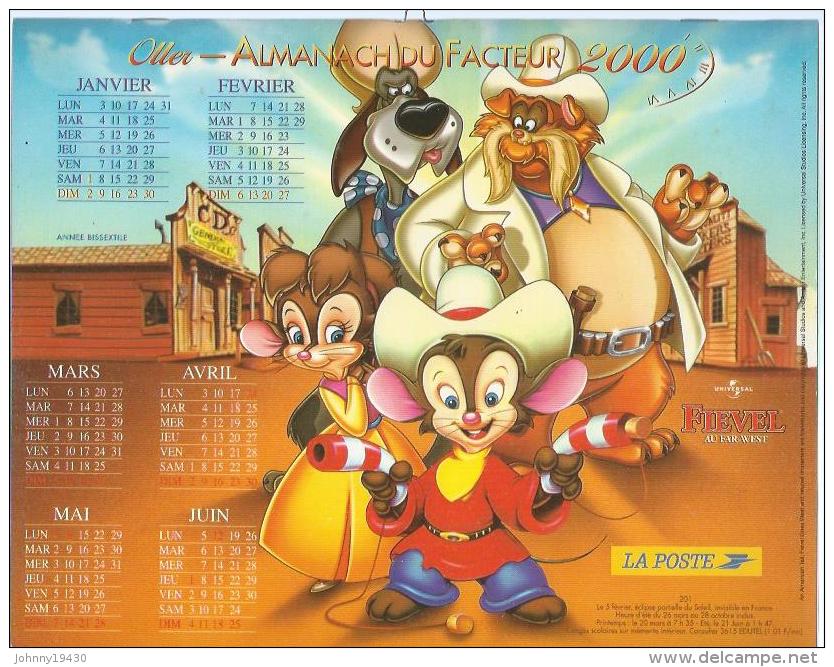 ALMANACH DU FACTEUR 2000 ( CALENDRIER ) FIEVEL AU FAR-WEST / FIEVEL ET LE TRESOR PERDU - Déssin: ? - Grand Format : 1991-00