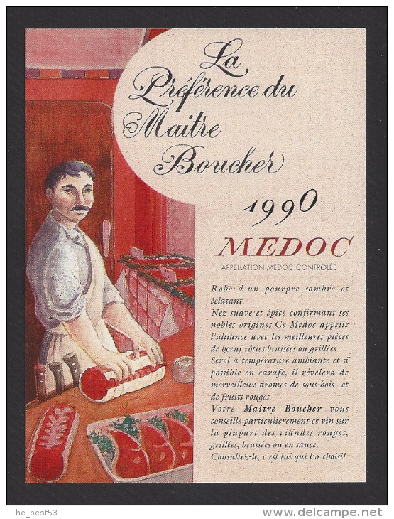 Etiquette De Vin Médoc 1991 - Thème Métier  -  La Préférence Du Maitre  Boucher - Berufe