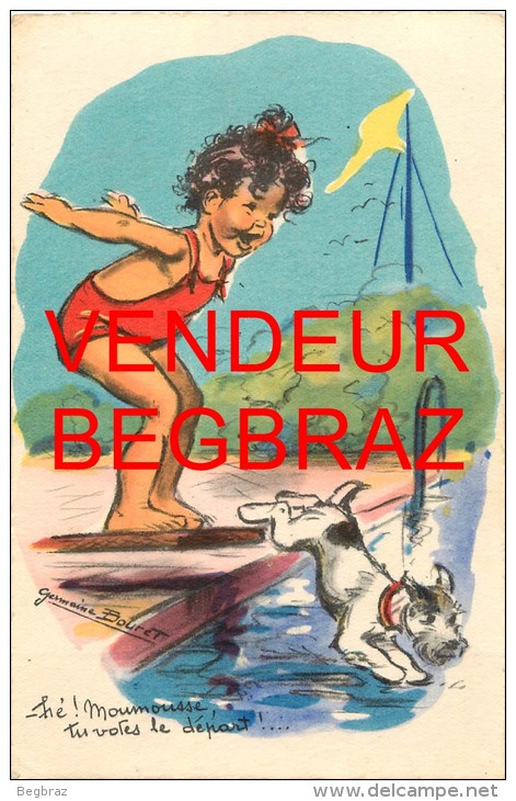 ILLUSTRATEUR GERMAINE BOURRET    ENFANT CHIEN   HUMOUR - Bouret, Germaine