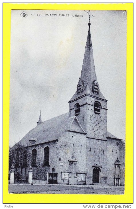 * Feluy Arquennes (Seneffe - Nivelles - Hainaut - Wallonie) * (SBP, Nr 13) église, Kerk, Church, Kirche, Rare, Old, CPA - Seneffe