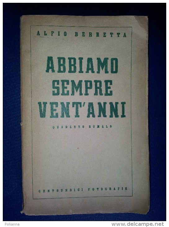 M#0O36 Berretta ABBIAMO SEMPRE VENT'ANNI QUADERNO SOMALO Ed.Mod. Italiane 1939/SOMALIA - Guerra 1939-45