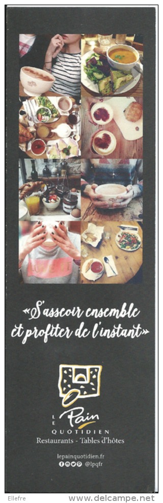 Marque Page Publicitaire  : Le Pain Quotidien Restaurant Tables D' Hôtes - Paris - - Marque-Pages