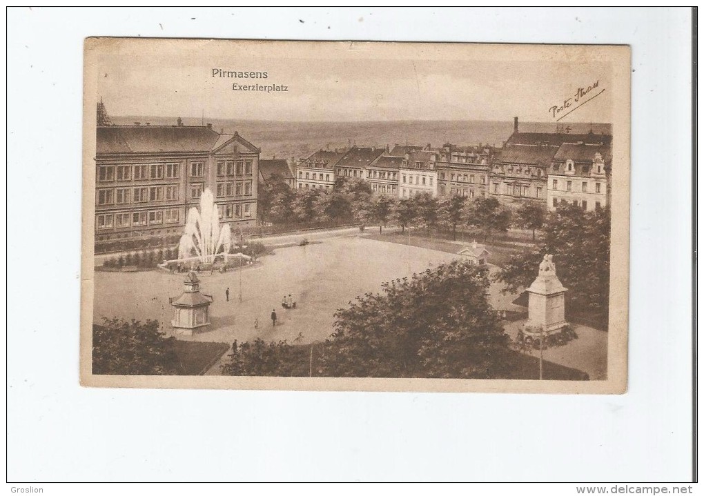 PIRMASENS 17 9054 EXERZIERPLATZ 1919 - Pirmasens