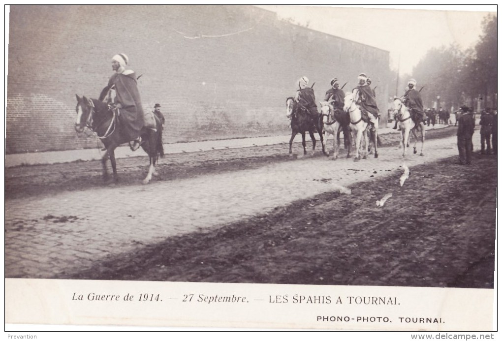 La Geurre De 1914 - 27 Septembre - Les Spahis A TOURNAI - Tournai