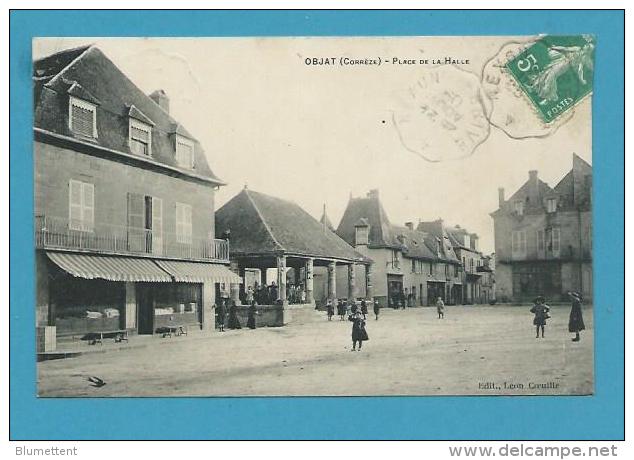 CPA Animée Place De La Halle OBJAT 19 - Autres & Non Classés