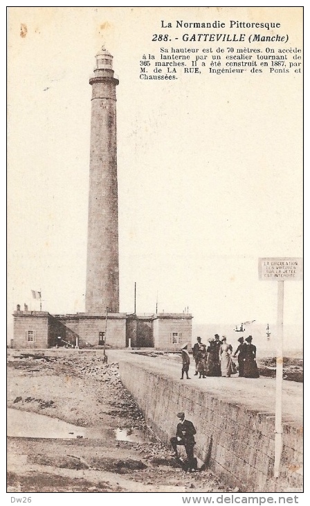 Gatteville (Manche) - Le Phare, Hauteur 70 Mètres Construit En 1887 Par M. De La Rue - Carte Non Circulée - Phares
