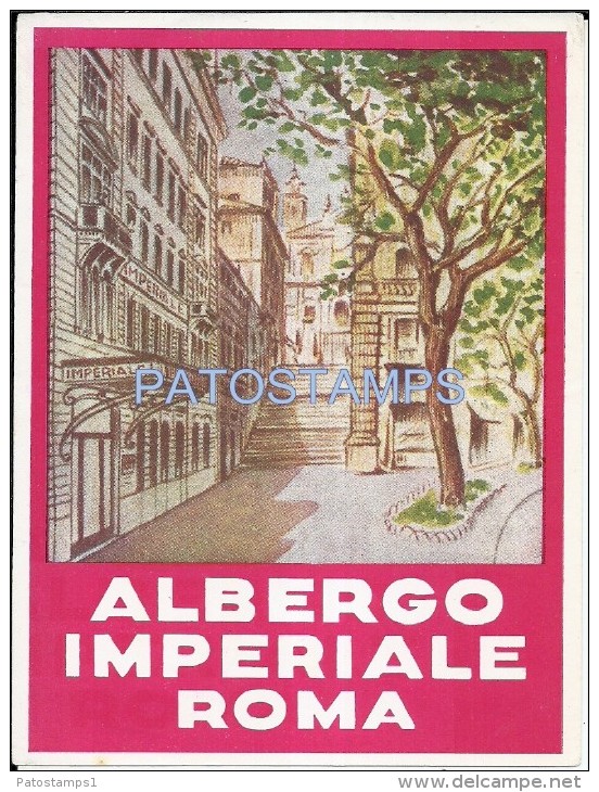 34168 ITALY ROMA LACIO HOTEL ALBERGO IMPERIALE LUGGAGE NO POSTAL POSTCARD - Hotel Labels