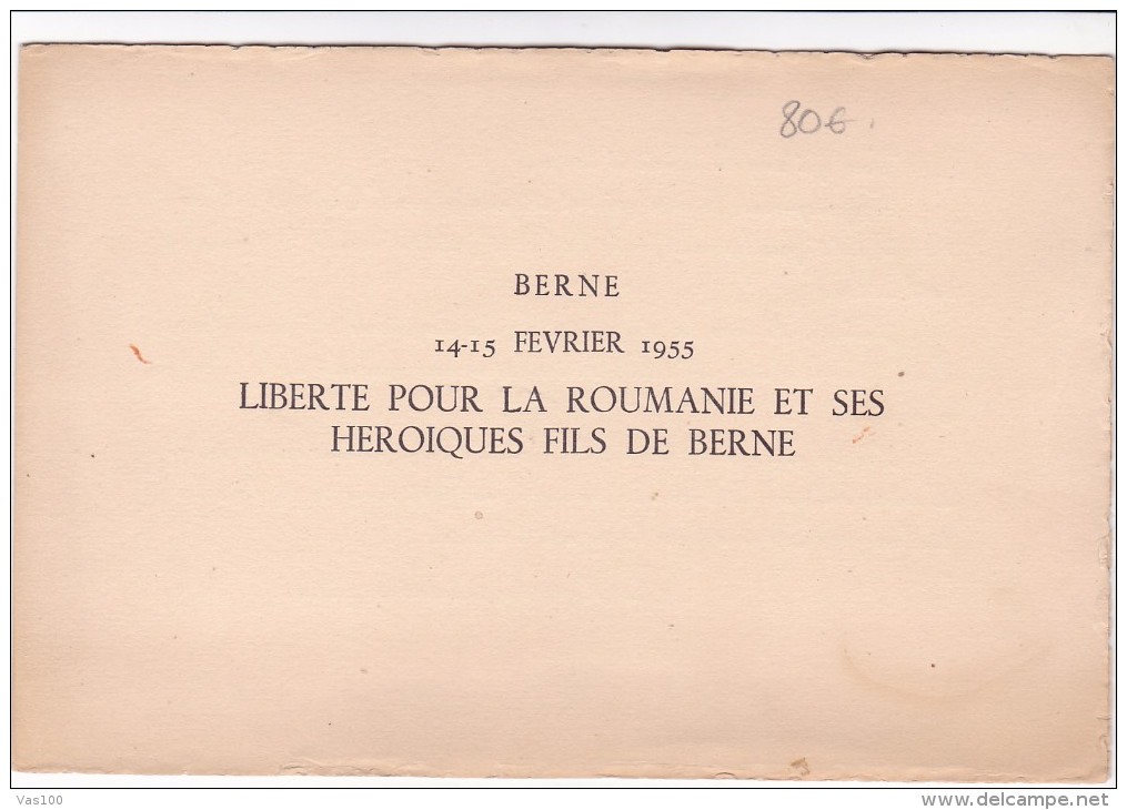 EXILES LIBERTE POUR LA ROUMANIE ET SES HEROIQUES FILS DE BERNE 1955 BOOKLET,ROMANIA. - Carnets