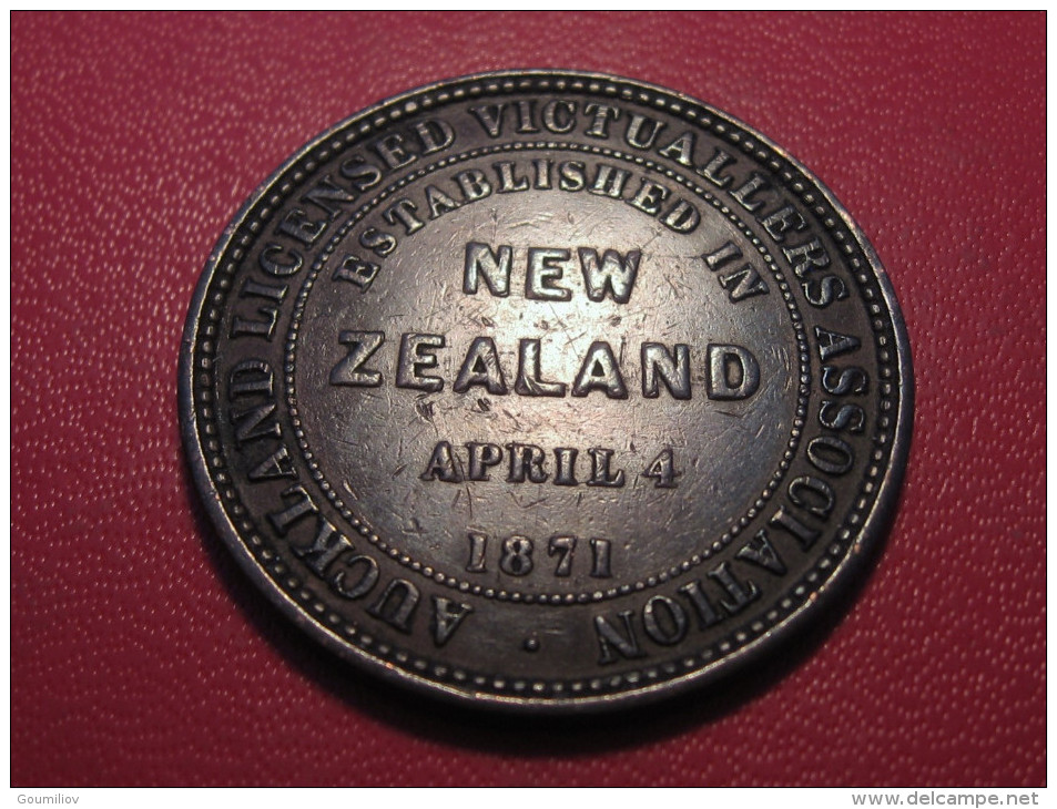 Nouvelle-Zélande - Jeton Token - Auckland Licensed Victuallers Association, April 4 1871 Victoria 5450 - Nieuw-Zeeland