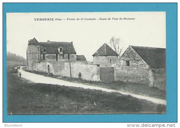 CPA La Ferme De St Germain Route De Pont St Maxence VERBERIE 60 - Verberie