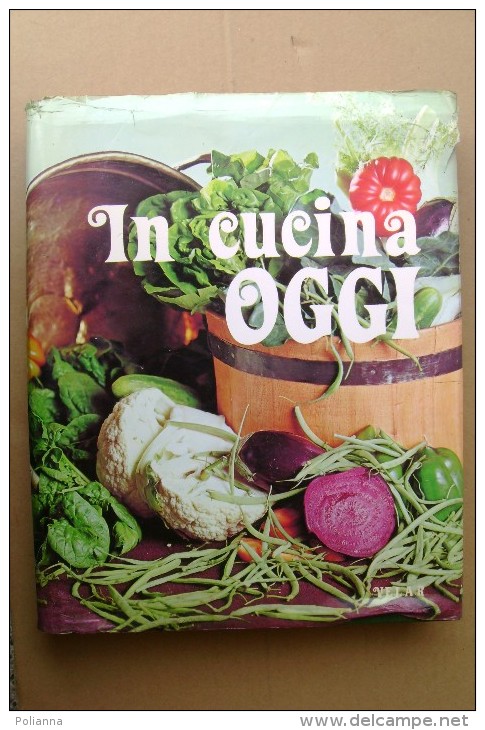 L/35 IN CUCINA OGGI Velar 1985/ricette/gastronomia/vini - Maison Et Cuisine