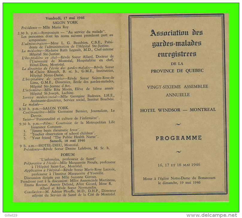 PROGRAMME - ASSOCIATION DES GARDES-MALADES DU QUÉBEC - ASSEMBLÉE ANNUELLE DE 1946 À MONTRÉAL, QUÉBEC - - Programme