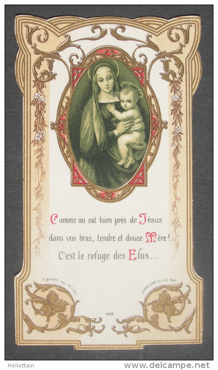 IMAGE PIEUSE BONAMY Pl 426 (chromo Vers 1910) VIERGE A L'ENFANT COMME ON EST BIEN PRES DE JESUS .... / SANTINO - Images Religieuses