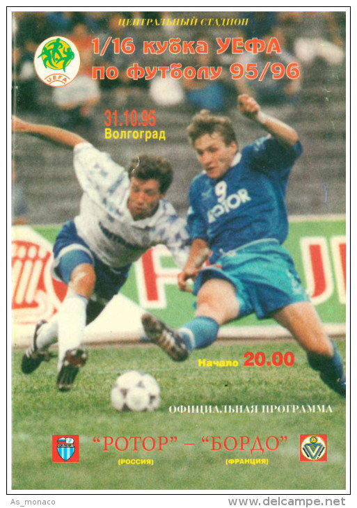 Programme Football 1995 1996 Rotor Volgograd (Russia Soviet Union) V Bordeaux (France) UEFA Cup - Books