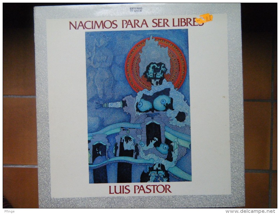 Luis Pastor - Nacimos Para Ser Libres - Other - Spanish Music