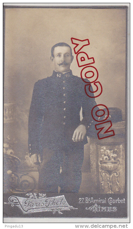 Au Plus Rapide CDV Militaire 40 ème Régiment Photographe Paris Photo Nîmes - Guerra, Militari