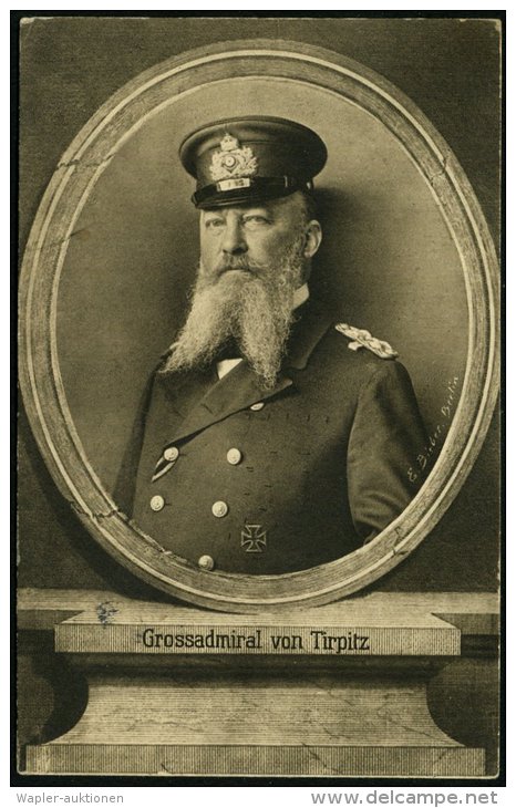 DEUTSCHES REICH 1915/16 4 Verschiedene, Monochrome Kupferdruck-Foto-Ak.: Grossadmiral V. Tirpitz, 3x Fotograf E.... - Other & Unclassified