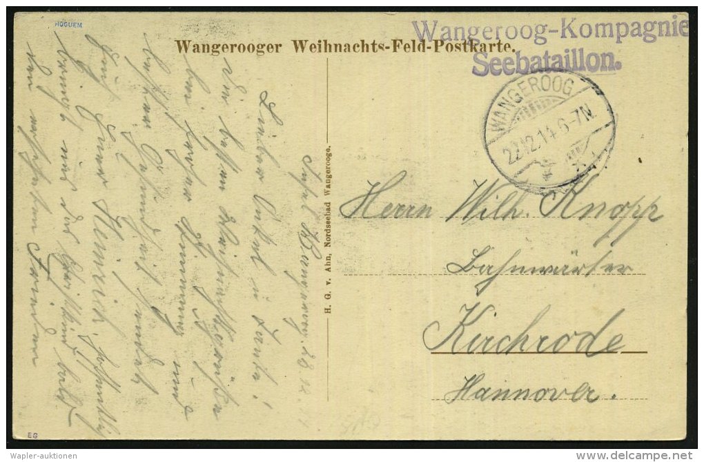 WANGEROOG/ *** 1914 (22.12.) 1K-Gitter + Viol. 2L: Wangeroog-Kompagnie/ Seebataillon , Klar Gest. S/w.-"Wangerooger... - Other & Unclassified