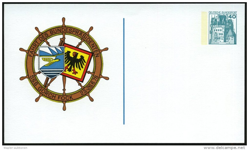 Kiel 1978 (Juni) PP 40 Pf. Burgen, Grün: FAHRT DES BUNDESPRÄSIDENTEN/ SSS GORCH FOCK 23.-26.6.78 (Steuer,... - Other & Unclassified