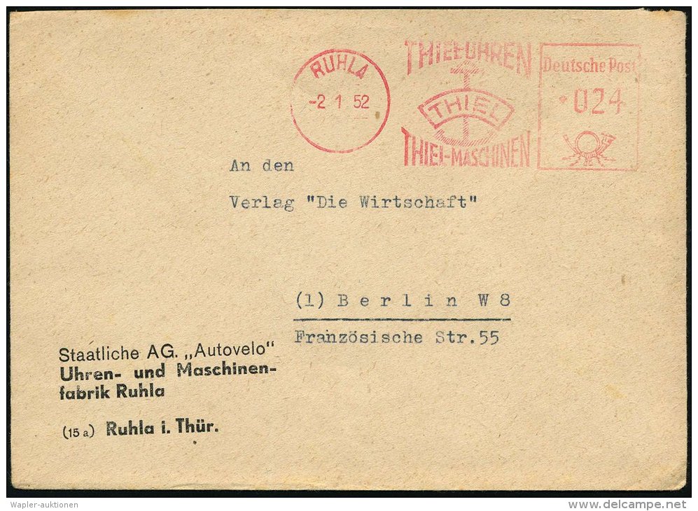 RUHLA/ THIEL-UHREN/ THIEL-MASCHINEN 1952 (2.1.) AFS (altes Firmenlogo: Anker) Firmen-Bf.: Staatliche Sowjet.-AG.... - Other & Unclassified