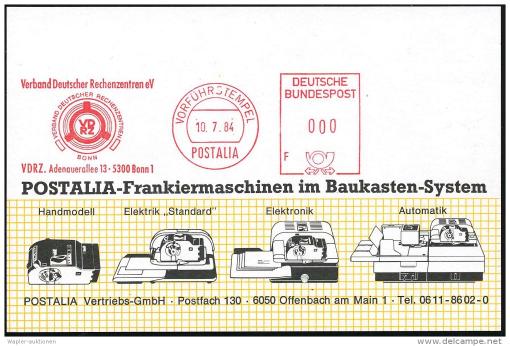 5300 Bonn 1 1984 (10.7.) AFS.: VORFÜHRSTEMPEL/POSTALIA//Verband Deutscher Rechenzentren EV/VDRZ.. =... - Other & Unclassified