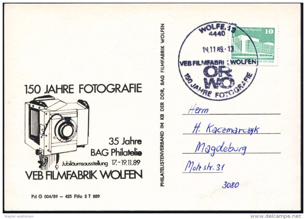 4440 WOLFEN 3/ VEB FILMFABRIK WOLFEN/ ORWO/ 150 JAHRE FOTOGRAFIE 1989 (19.11.) SSt Auf Jubil.-Sonder-Kt.: 150 JAHRE... - Other & Unclassified