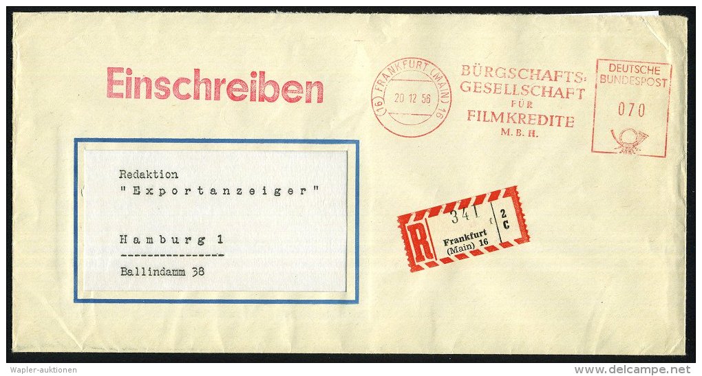 (16) FRANKFURT (MAIN)16/ BÜRGSCHAFTS-/ GESELLSCHAFT/ FÜR/ FILMKREDIT/ MBH 1956 (20.12.) AFS 070 Pf. + RZ:... - Other & Unclassified