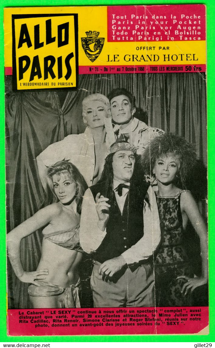 REVUE - ALLO PARIS, L'HEBDOMADAIRE DU PARISIEN, OCT. 1958 - L'HEBDOMADAIRE DU PARISIEN OFFERT PAR LES GRAND HOTEL = - 1950 à Nos Jours