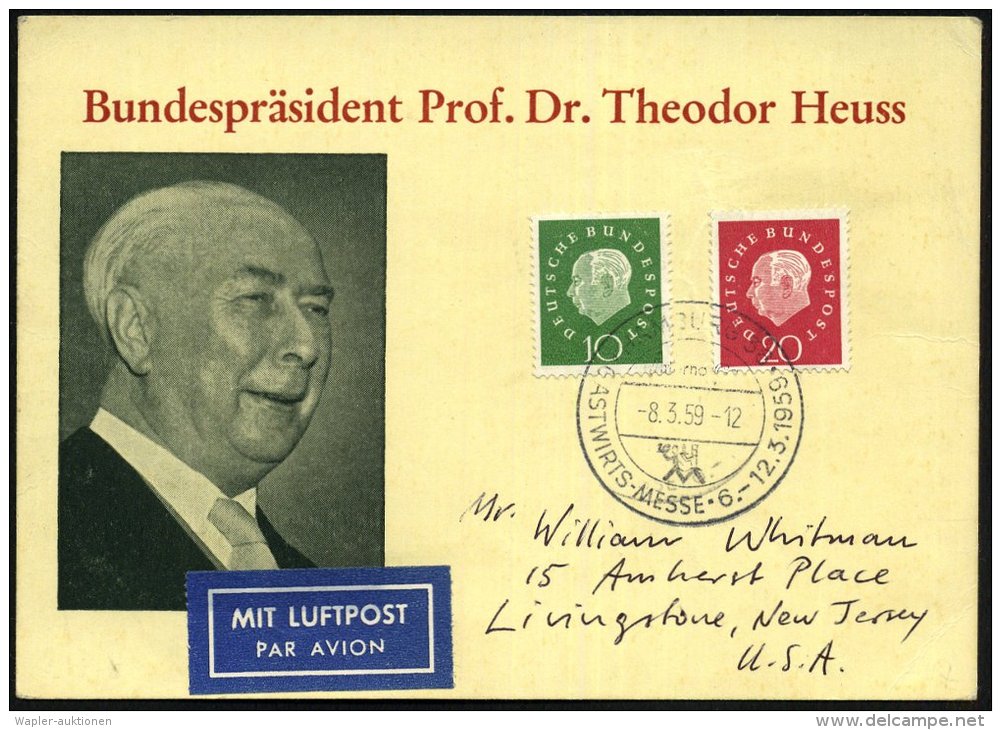 HAMBURG 36/ GASTWIRTSMESSE 1959 (8.3.) SSt Auf 10 U. 20 Pf. Heuss III , Sonder-Kt.: Bundespräs. Prof. Dt. Th.... - Other & Unclassified